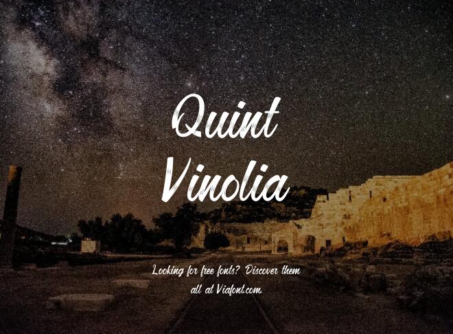 Quint Vinolia Font