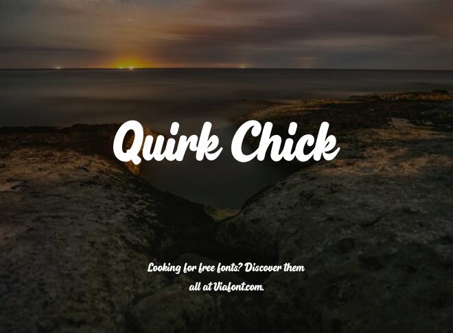 Quirk Chick Font