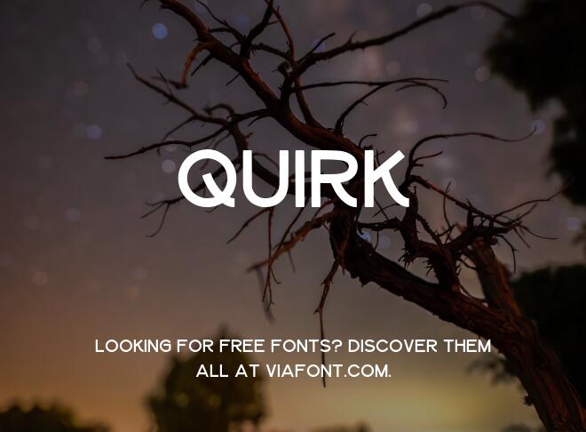 Quirk Font