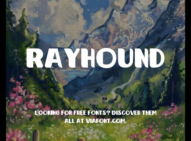Rayhound Font