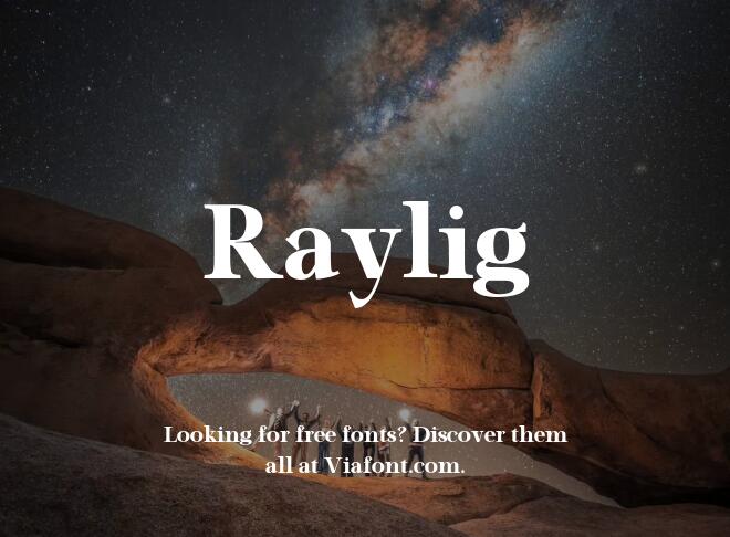 Raylig Font