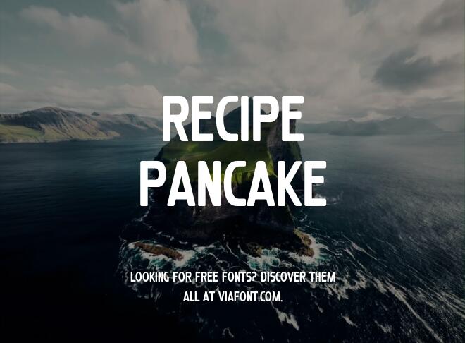 Recipe Pancake Font
