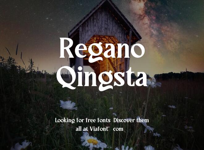 Regano Qingsta Font