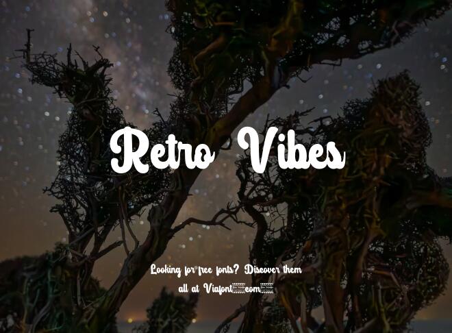 Retro Vibes Font