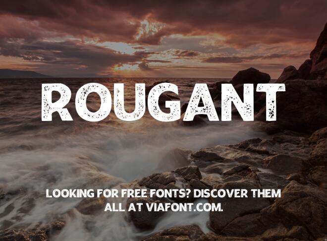 Rougant Font