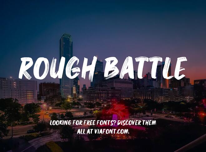 Rough Battle Font