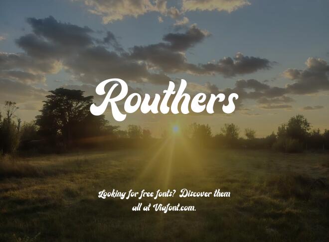 Routhers Font