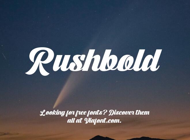 Rushbold Font