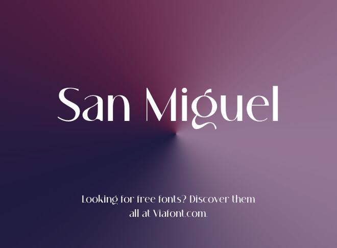 San Miguel Font