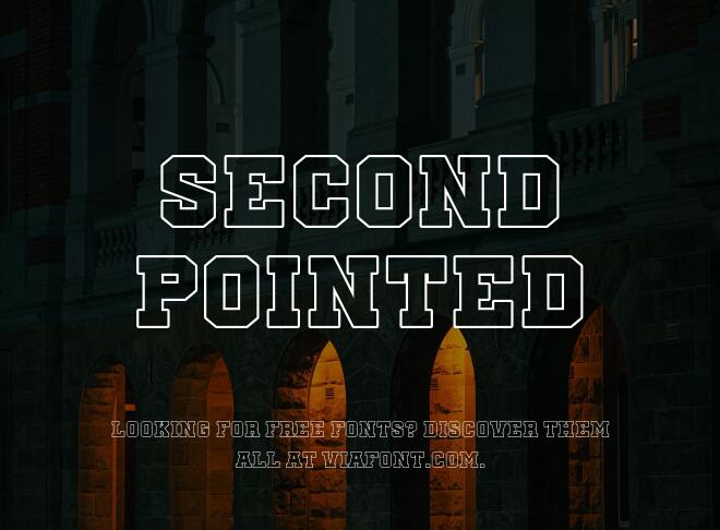 Second Pointed Font