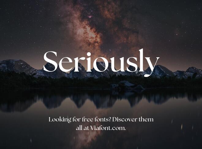 Seriously Font