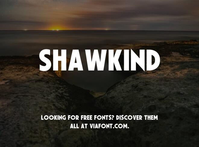 Shawkind Font
