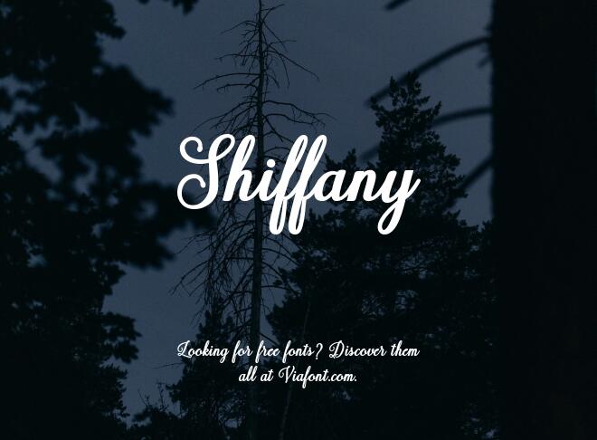 Shiffany Font