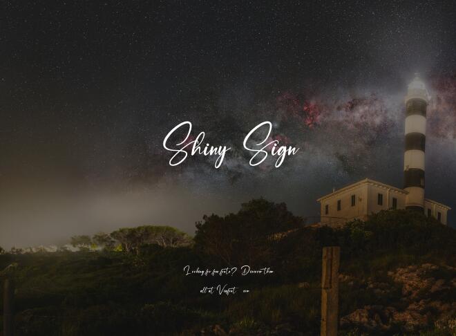 Shiny Sign Font