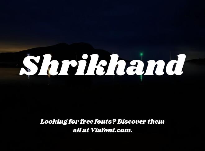 Shrikhand Font