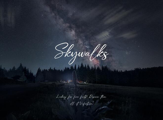 Skywalks Font
