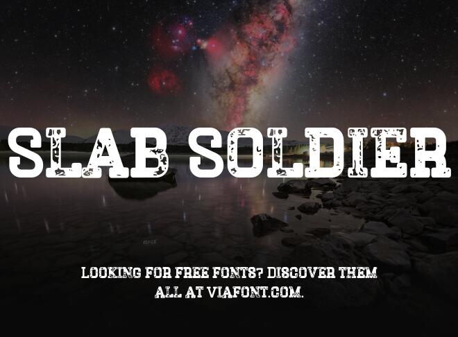 Slab Soldier Font