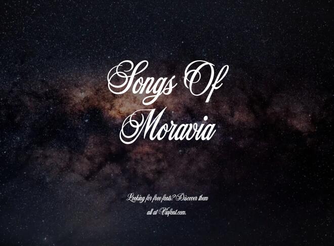 Songs Of Moravia Font
