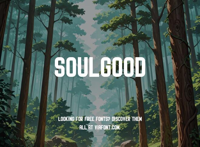 Soulgood Font