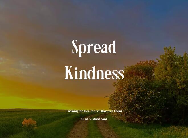 Spread Kindness Font