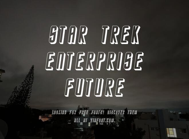 Star Trek Enterprise Future Font