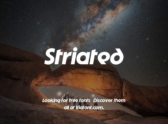 Striated Font