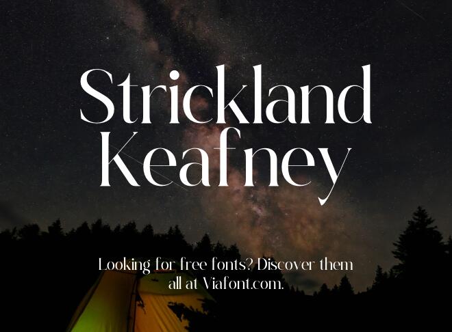 Strickland Keafney Font