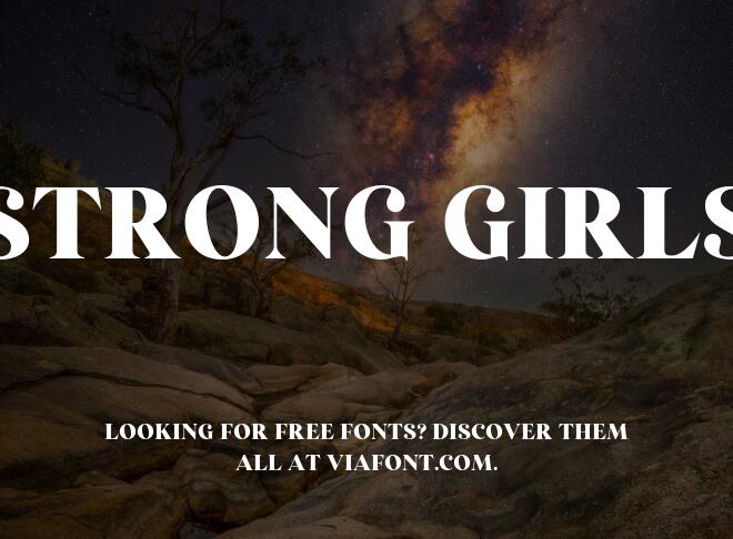 Strong Girls Font