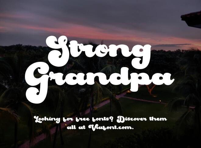 Strong Grandpa Font