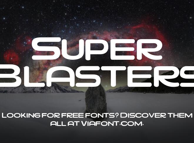 Super Blasters Font
