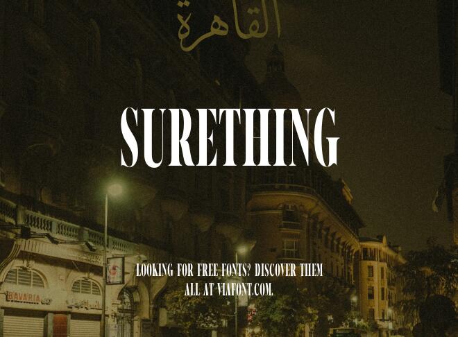 Surething Font