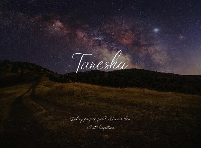 Tanesha Font