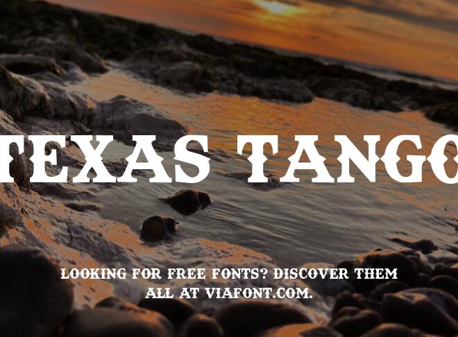 Texas Tango Font