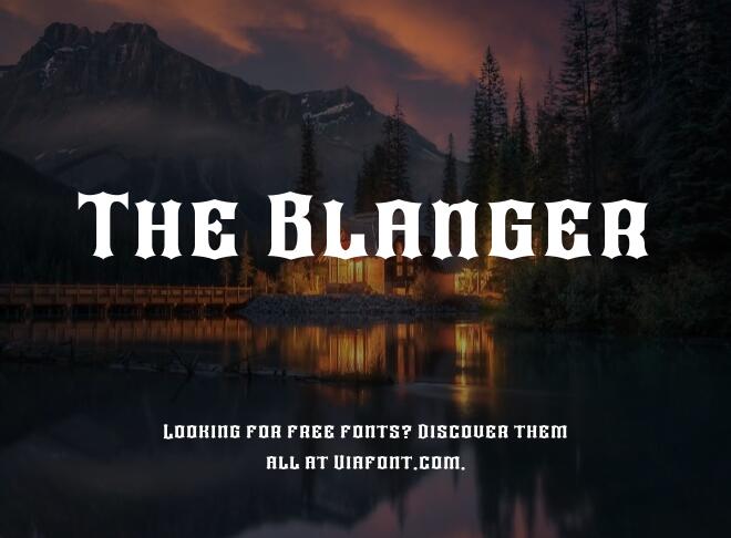 The Blanger Font