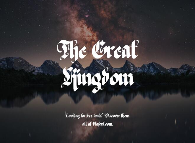 The Great Kingdom Font