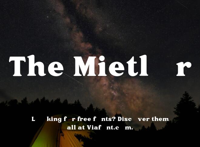 The Mietlor Font