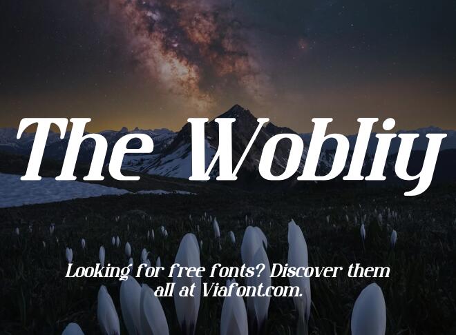 The Wobliy Font