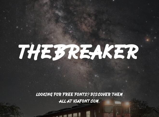 Thebreaker Font