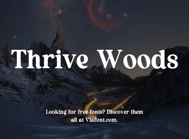 Thrive Woods Font