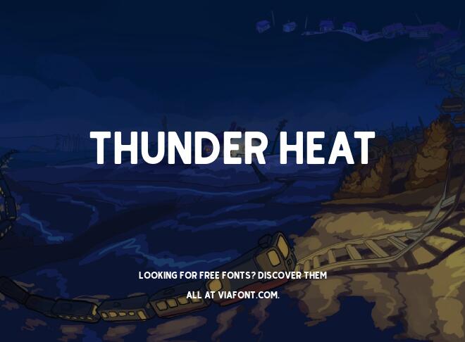 Thunder Heat Font
