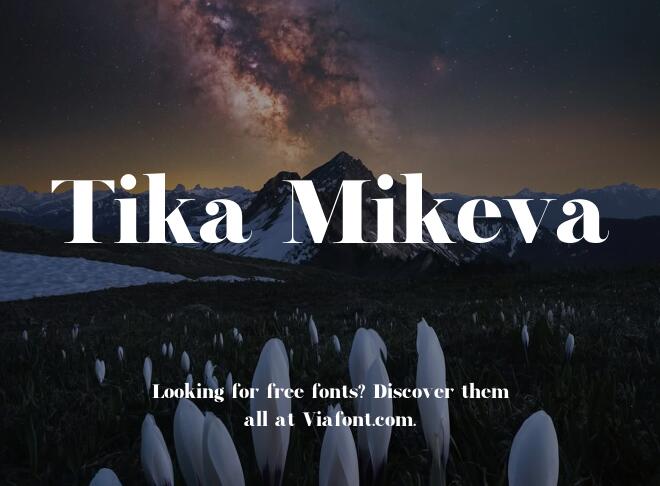 Tika Mikeva Font