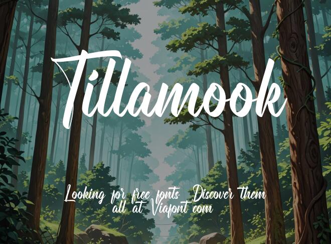 Tillamook Font