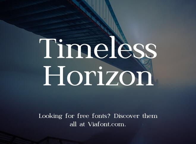 Timeless Horizon Font