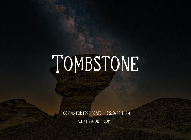Tombstone Font