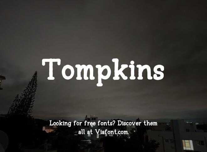 Tompkins Font