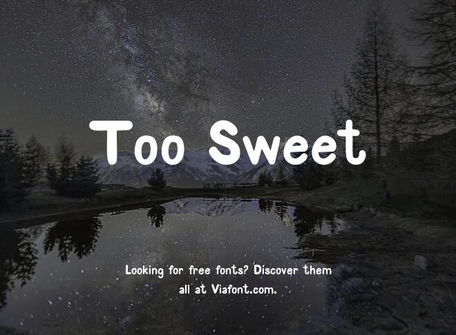 Too Sweet Font