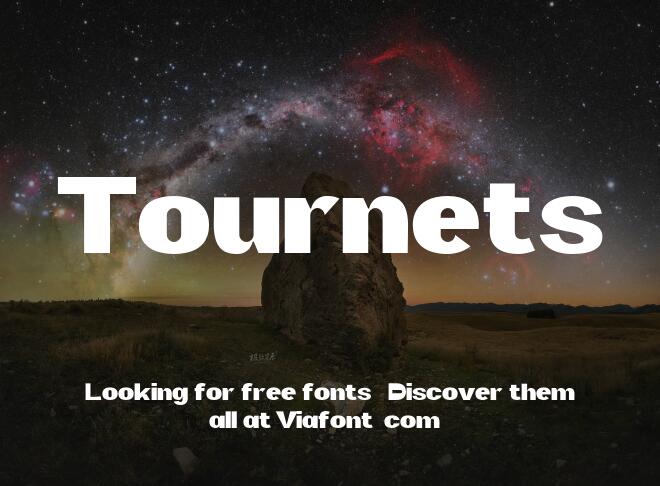 Tournets Font