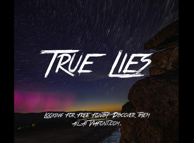 True Lies Font