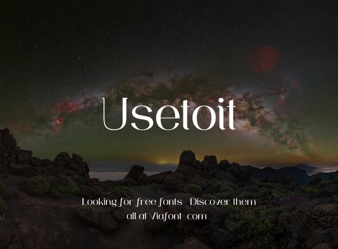 Usetoit Font