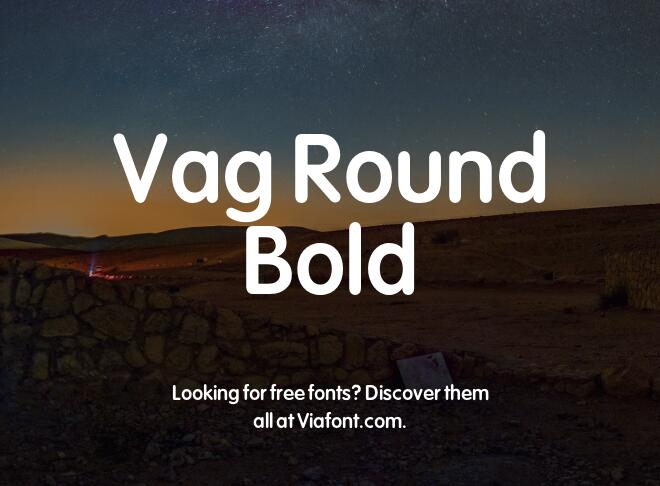 Vag Round Bold Font